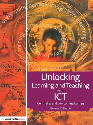 cover image of Unlocking Learning and Teaching with ICT